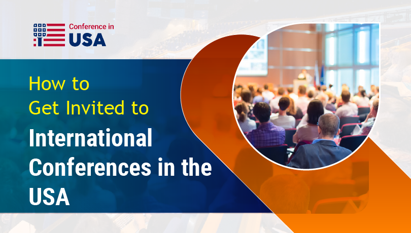 How to Get Invited to International Conferences in the USA