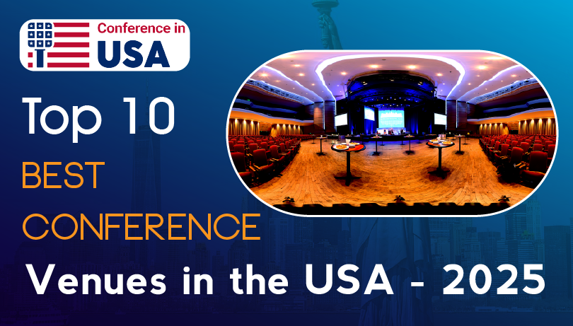 Top 10 Best Conference Venues in the USA for 2025